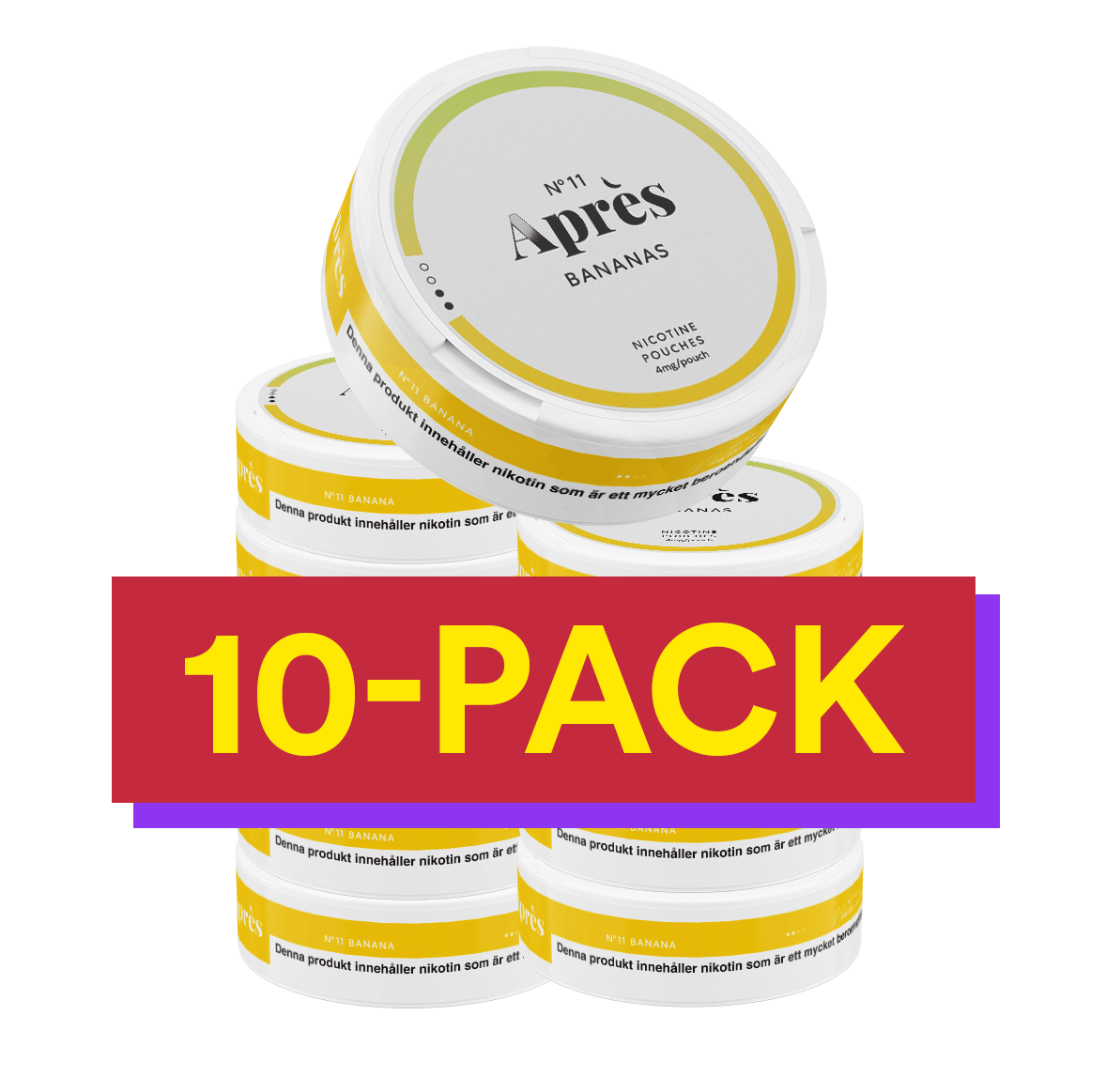 10x No.11 Après Bananas - 4 mg Light